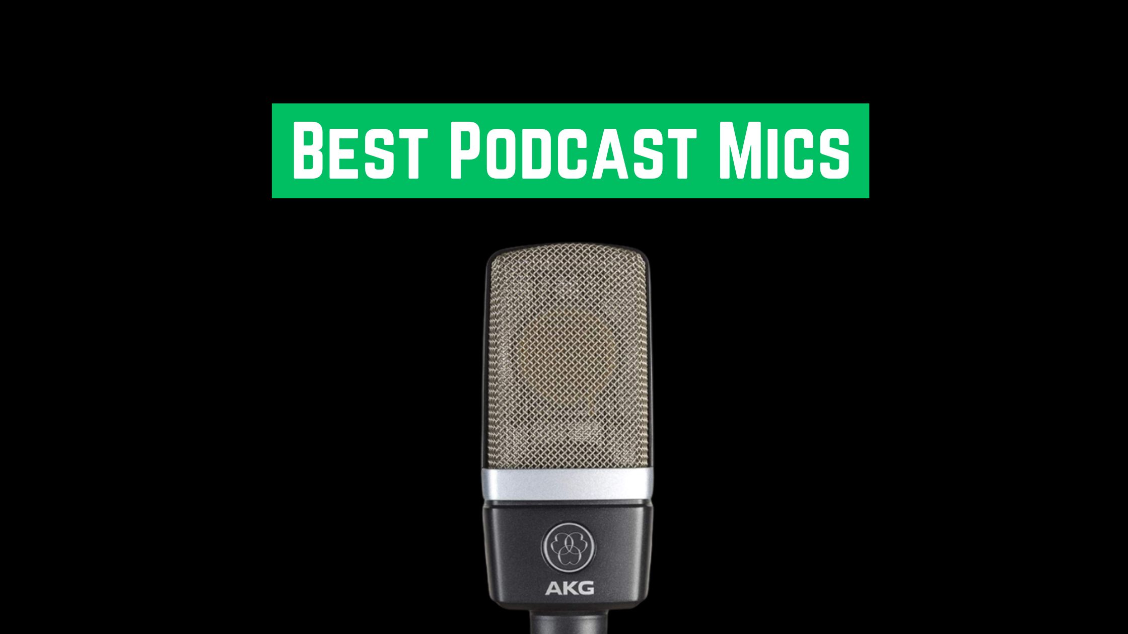 7+Best Podcast Mics In 2023 : Podcast Guide