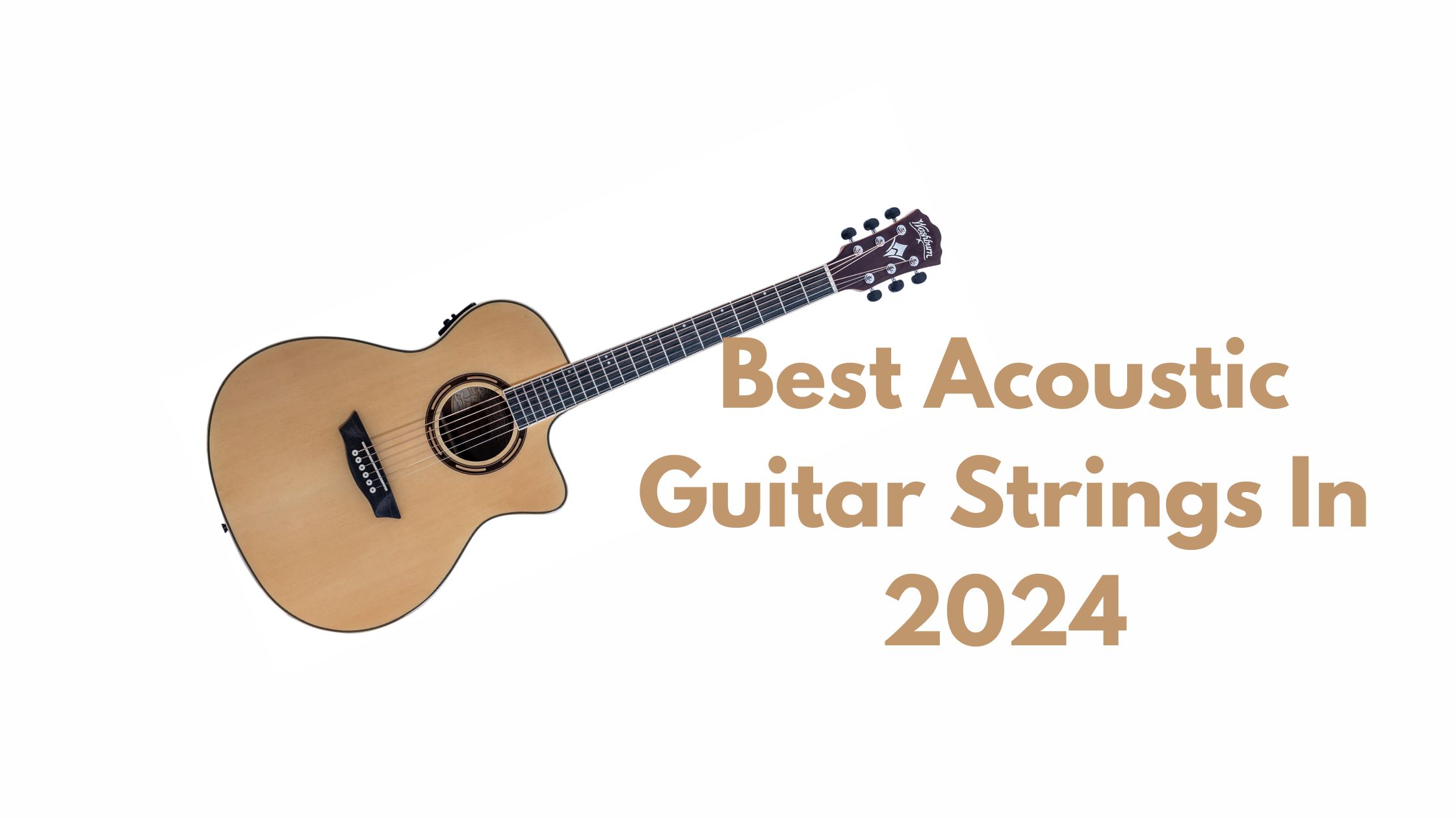 Best Acoustic Guitar Strings In 2024
